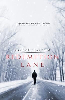 Redemption Lane by Blaufeld, Rachel