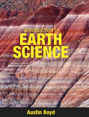 Introduction to Earth Science by Boyd, Austin