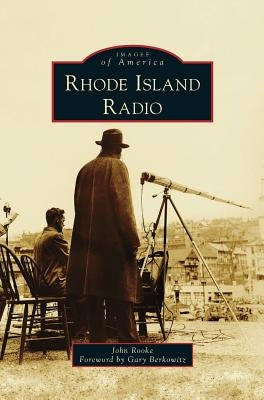 Rhode Island Radio by Rooke, John