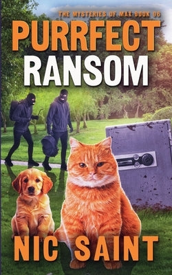 Purrfect Ransom by Saint, Nic