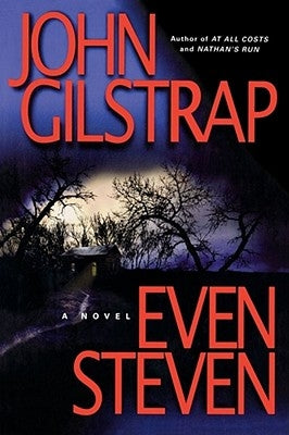 Even Steven by Gilstrap, John