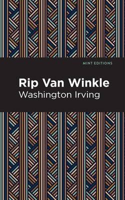 Rip Van Winkle by Irving, Washington
