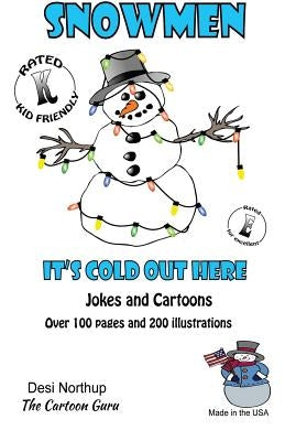 Snowman -- Jokes and Cartoons: in Black + White by Northup, Desi