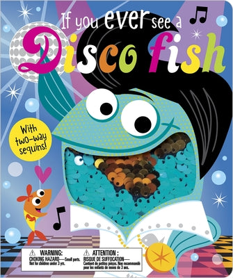 If You Ever See a Disco Fish by Greening, Rosie