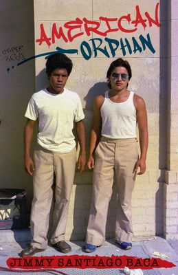 American Orphan by Baca, Jimmy Santiago
