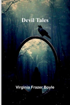 Devil Tales by Frazer Boyle, Virginia
