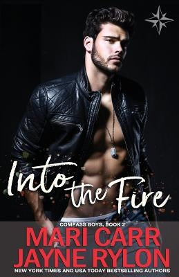 Into the Fire by Rylon, Jayne