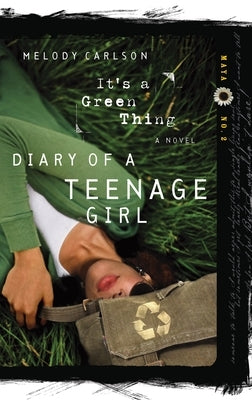 It's a Green Thing: Maya: Book 2 by Carlson, Melody
