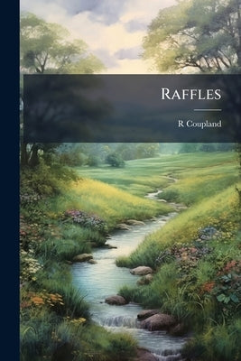 Raffles by Coupland, R.