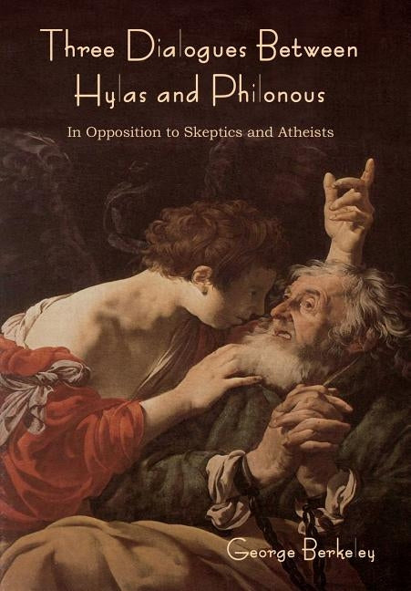 Three Dialogues between Hylas and Philonous by Berkeley, George
