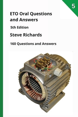 ETO Oral Questions and Answers: 160 Questions and Answers by Richards, Steve