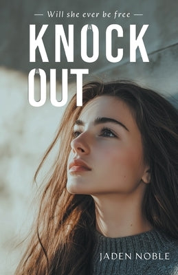 Knock Out by Noble, Jaden