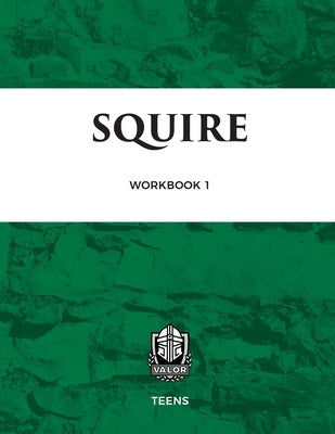 Valor Workbook One - Squire by Budinger, Keith