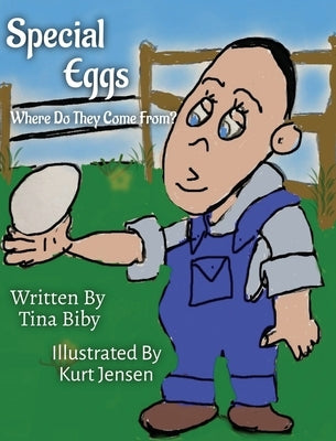 Special Eggs Where Do They Come From? by Biby, Tina