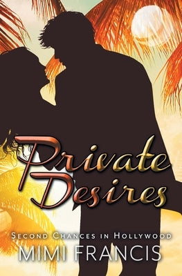 Private Desires by Francis, Mimi