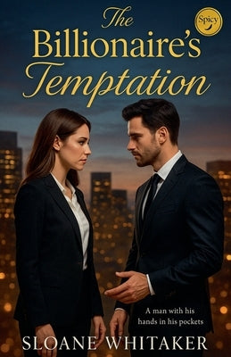 The Billionaire's Temptation by Whitaker, Sloane
