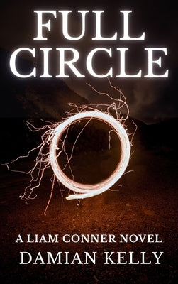 Full Circle by Kelly, Damian