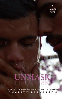 Unmask by Parkerson, Charity