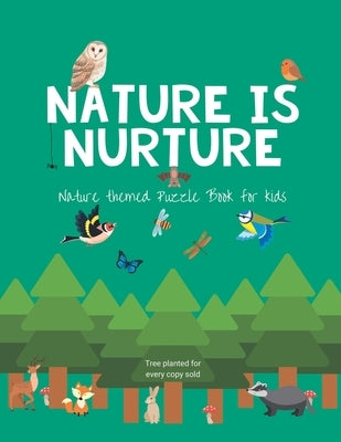Nature is nurture: Nature themed Puzzle Book for kids by Freeman, Craig