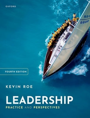 Leadership: Practice and Perspectives by Roe, Kevin