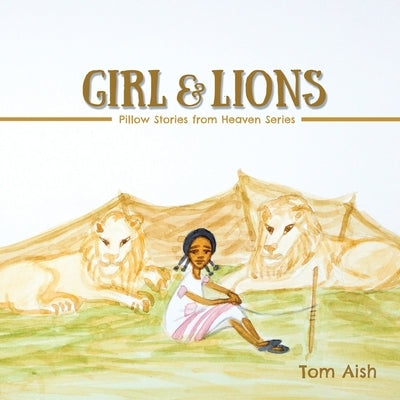 Girl and Lions by Aish, Tom