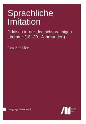 Sprachliche Imitation by Schäfer, Lea