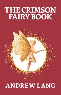 The Crimson Fairy Book by Lang, Andrew