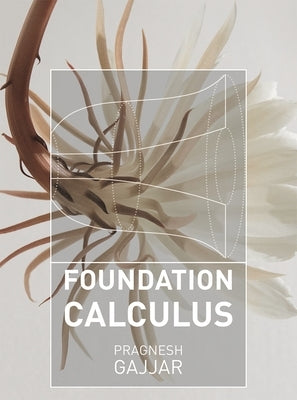 Foundation Calculus by Gajjar, Pragnesh