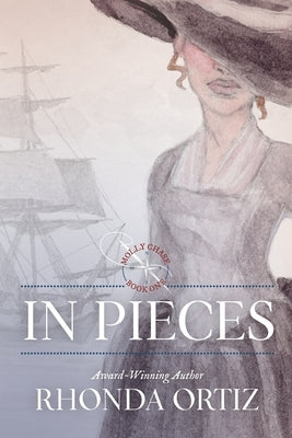 In Pieces by Ortiz, Rhonda