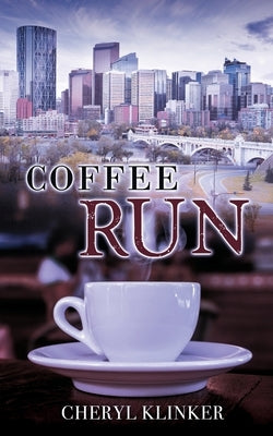Coffee Run by Klinker, Cheryl