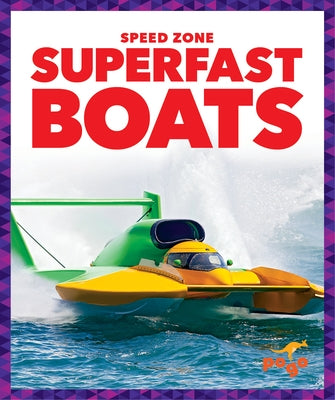Superfast Boats by Klepeis, Alicia Z.