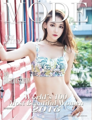 Mode Lifestyle Magazine World's 100 Most Beautiful Women 2016: 2020 Collector's Edition - Moon Ga Kyung Cover by Michaels, Alexander