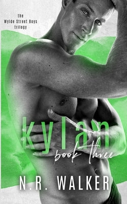 Kylan - Book Three by Walker, N. R.