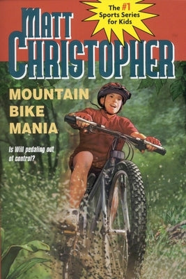 Mountain Bike Mania by Christopher, Matt