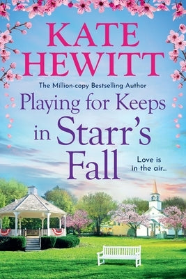 Playing for Keeps in Starr's Fall by Hewitt, Kate