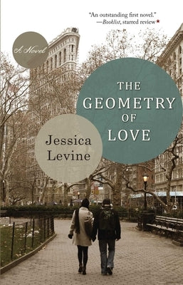 The Geometry of Love by Levine, Jessica
