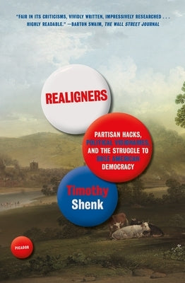Realigners by Shenk, Timothy