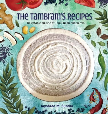 The Tambram's Recipes by Sundar, Jayshree M.