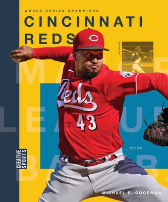 Cincinnati Reds by Goodman, Michaele