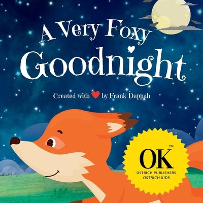 A Very Foxy Goodnight. by Dappah, Frank
