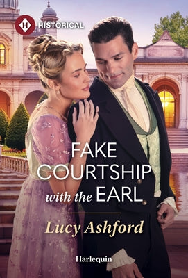 Fake Courtship with the Earl by Ashford, Lucy
