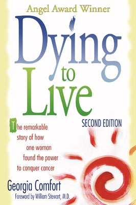 Dying to Live by Comfort, Georgia