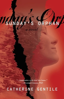 Sunday's Orphan by Gentile, Catherine