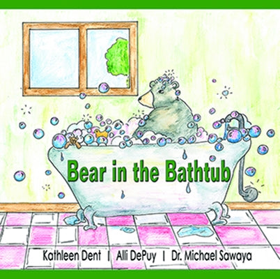 Bear in the Bathtub by Depuy, Alli