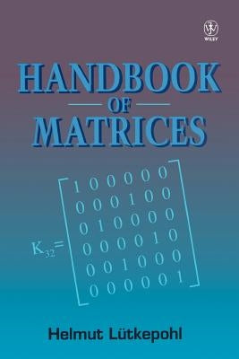 Handbook of Matrices by Lütkepohl, Helmut
