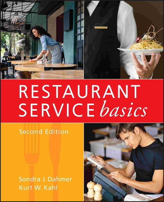 Restaurant Service Basics by Dahmer, Sondra J.