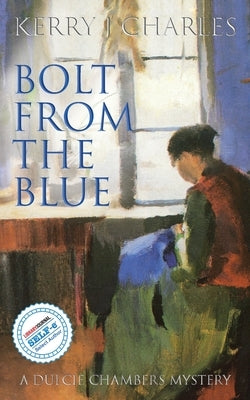 Bolt From The Blue by Charles, Kerry J.