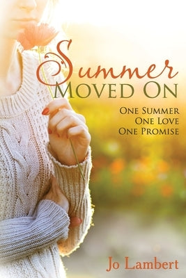 Summer Moved On by Lambert, Jo