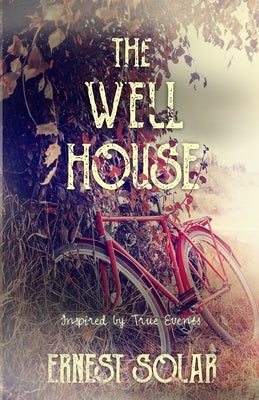 The Well House by Solar, Ernest