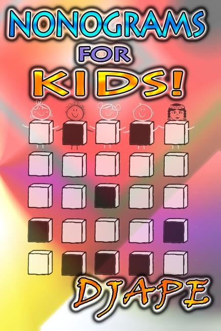 Nonograms for Kids! by Djape